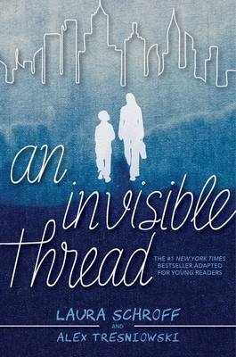 An Invisible Thread: A Young Readers&amp;#039; Edition foto