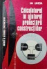 Calculatorul in ajutorul proiectarii constructiilor - 1976 - Dan Capatina ($U79), Tehnica