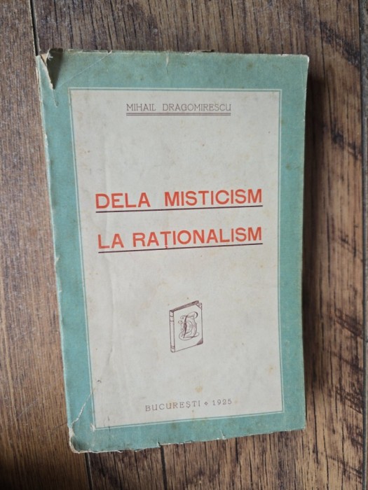 Dela misticism la rationalism - Mihail Dragomirescu