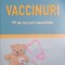 VACCINURI. 99 DE LUCRURI ESENTIALE-MARTINA LENZEN-SCHULTE