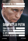 Oamenii lui Putin. Cum a recuperat KGB-ul Rusia si apoi a atacat Occidentul, Litera