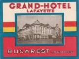 1930 Romania - Vigneta interbelica de bagaje GRAND HOTEL LAFAYETTE din Bucuresti, eticheta hoteliera, promovare turistica