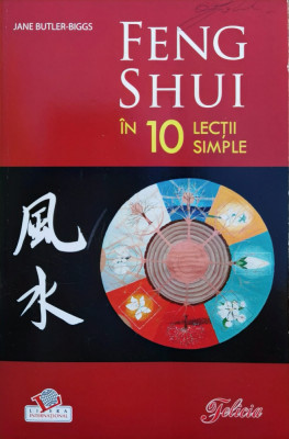 Feng Shui In 10 Lectii Simple - Jane Butler-biggs ,560798 foto