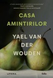 Casa amintirilor - Yael Van Der Wouden - Editura Litera