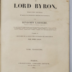 OEUVRES COMPLETES DE LORD BYRON par BENJAMIN LAROCHE - PARIS, 1837