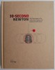 30-Second Newton de Brian Clegg - Carte in Engleza, Stare Buna/Foarte Buna