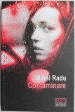 Contaminare &ndash; Mihai Radu