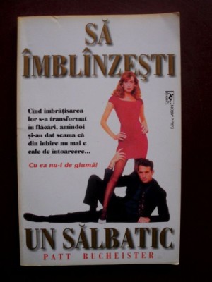 Sa imblanzesti un salbatic foto