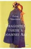 Dragostea tarzie a doamnei Ali - Helen Simonson, Litera
