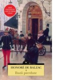 Iluzii pierdute - Honore de Balzac, Simona Brinzaru