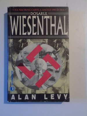 DOSARUL WIESENTHAL de ALAN LEVY , 1993 foto