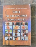 Grei ai medicinei rom&acirc;nești&rdquo;, scrisă de Giorgiana Radu și Lucian Avramescu