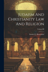 Judaism And Christianity Law And Religion; Volume III foto