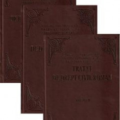 Tratat de drept civil roman Vol.1 + Vol.2 + Vol.3 - Constantin Hamangiu, Ion Rosetti Balanescu, Alexandru Baicoianu