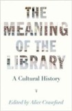 The Meaning of the Library |