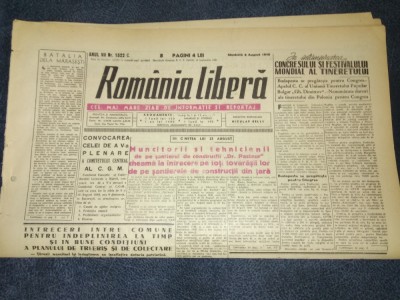 ZIARUL ROMANIA LIBERA 6 AUGUST 1949 foto
