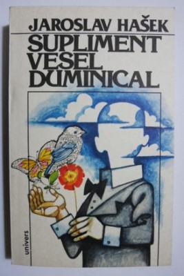 Supliment vesel duminical - Jaroslav Hasek foto