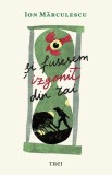 Si fusesem izgonit din Rai - Ion Marculescu