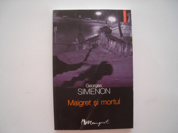 Maigret si mortul - Georges Simenon