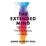 Thinking Outside the Brain