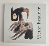Mihaela Petrov, Victor Brauner. Progression mythologique de Victor, 2016