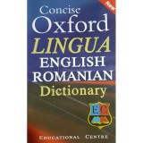 Carmen Daniela Caraiman - Concise Oxford Lingua English Romanian Dictionary (Editia: 2004)
