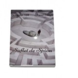 Suflet de spion - Pavel Corutz