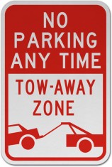 No Parking Any Time Tow Away Zone foto