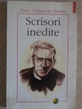 SCRISORI INEDITE-PIERRE TEILHARD DE CHARDIN-361888