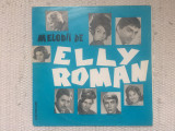 Elly Roman Melodii disc 10&quot; vinyl mijlociu muzica usoara latin pop EDD 1190 VG+, electrecord