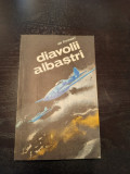 Jan Stiavnicky - Diavolii Albastri