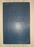Masini Agricole 1966 - Consiliul Superior al Agriculturii. Carte Tehnica Veche - Agricultura