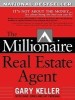 The Millionaire Real Estate Agent