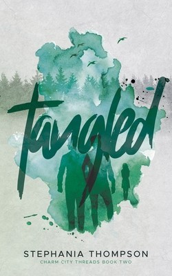 Tangled: Charm City Threads Book Two foto