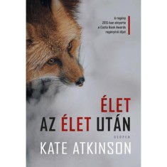 &Eacute;let az &eacute;let ut&aacute;n - Kate Atkinson