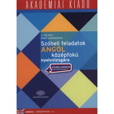 Sz&amp;oacute;beli feladatok angol k&amp;ouml;z&amp;eacute;pfok&amp;uacute; nyelvvizsg&amp;aacute;ra - Ill&amp;eacute;s &amp;Eacute;va foto