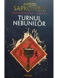 Andrzej Sapkowski - Turnul nebunilor (editia 2022)