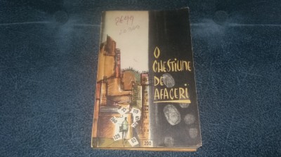 O CHESTIUNE DE AFACERI foto