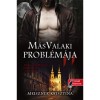 M&aacute;s valaki probl&eacute;m&aacute;ja - Meiszner Krisztina