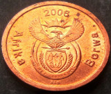 Moneda 5 CENTI - AFRICA de SUD, anul 2006 *cod 1908 B = AFRIKA BORWA