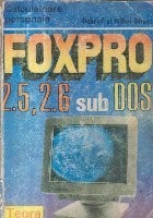 FoxPro 2.5, 2.6 sub DOS (Dima)