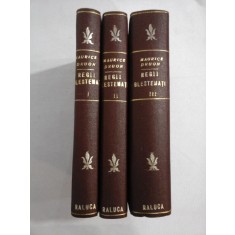 REGII BLESTEMATI - MAURICE DRUON - 3 volume