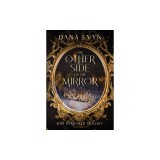 The Other Side of the Mirror