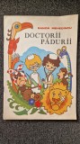 DOCTORII PADURII - Mehedincu