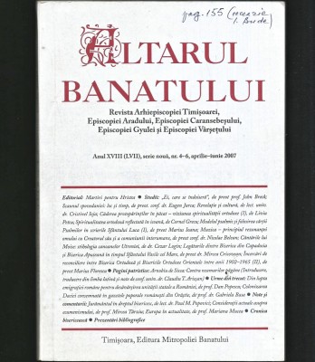 ALTARUL BANATULUI NR. 4-6 2007- REVISTA ARHIEPISCOPIA TIMIȘOAREI, EPISCOPIA ARADULUI, EPISCOPIA CARANSEBEȘULUI, EPISCOPIA GYULA, EPISCOPIA V&amp;Acirc;RȘEȚULUI foto