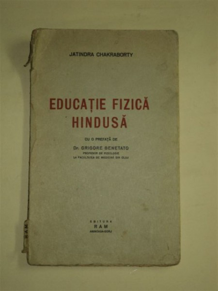 EDUCATIE FIZICA HINDUSA de JATINDRA CHAKRABORTY, EDITURA RAM