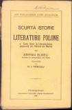C987 Scurtă istorie a literaturii polone de Stefan Glixeli, 1925, Așezăm&acirc;ntul tipografic Datina Rom&acirc;nească, Vălenii de Munte