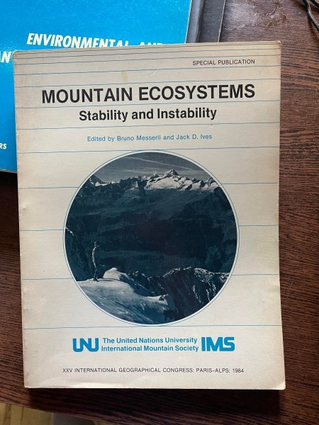 Bruno Messerli Mountain Ecosystems Stability and Instability