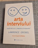 Arta interviului Lawrence Grobel