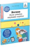 Ecrane. Bune practici explicate copiilor - Marion McGuinness, Sophie Bouxom